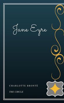 Jane Eyre.  Charlotte Bront