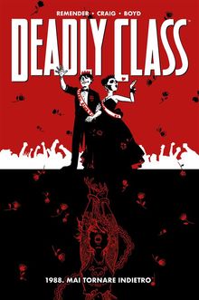 Deadly Class 8.  Wes Craig