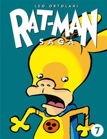 Rat-Man Saga 7.  Leo Ortolani