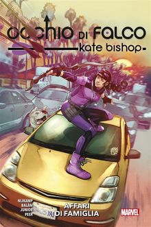 Occhio di Falco - Kate Bishop: Affari di famiglia.  Oren Junior