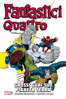 I Fantastici Quattro di Walter Simonson 2 (di 2).  Walter Simonson