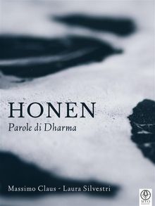 Honen - Parole di Dharma.  Massimo Claus