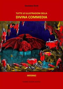 Tutte le illustrazioni della Divina Commedia.  Gustave Dor