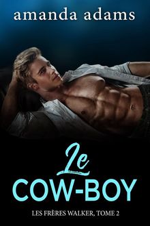 Le Cow-Boy.  Amanda Adams