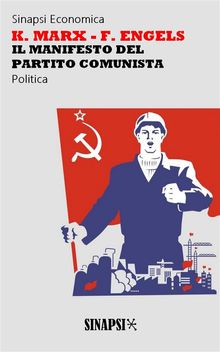 Il manifesto del partito comunista.  Pompeo Bettini