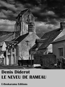 Le Neveu de Rameau.  Denis Diderot