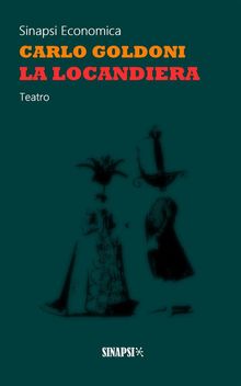 La locandiera.  Carlo Goldoni