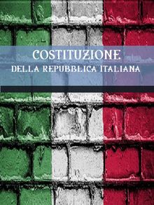 Costituzione della Repubblica Italiana.  Italia