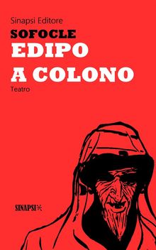 Edipo a Colono.  Felice Bellotti