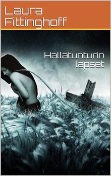 Hallatunturin lapset.  Laura Fittinghoff