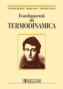 Fondamenti di Termodinamica.  Antonio Vitale