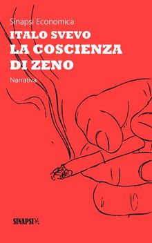 La coscienza di Zeno.  Italo Svevo