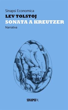 Sonata a Kreutzer.  Lev Tolstoj