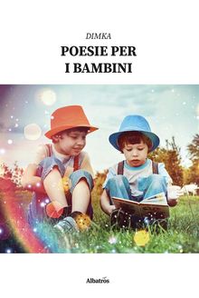 Poesie per i bambini.  Dimka