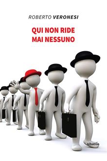 Qui non ride mai nessuno.  Roberto Veronesi