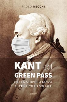 Kant col green pass.  Paolo Becchi