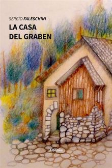 La casa del Graben.  Sergio Faleschini