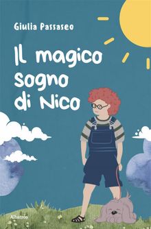 Il magico sogno di Nico.  Giulia Passaseo