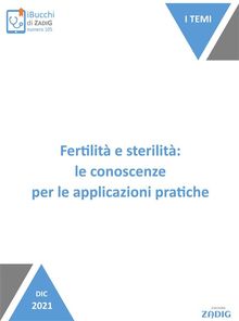 Fertilit e sterilit: le conoscenze per le applicazioni pratiche.  Donatella Sghedoni