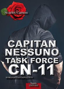 Capitan Nessuno Task Force CN-11.  Scarlet Carson