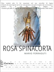 Rosa spinacorta.  Mario Ferraguti