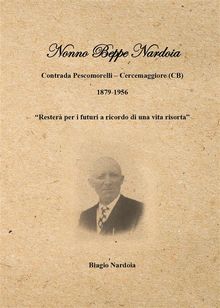 Nonno Beppe.  Biagio Nardoia