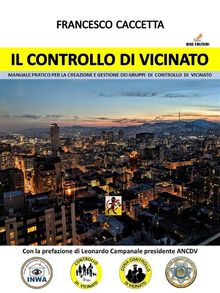 Il Controllo di Vicinato.  Francesco Caccetta