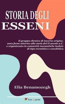 Storia degli Esseni.  Elia Benamozegh