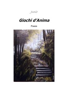 Giochi d'Anima.  Junio