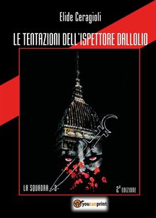 Le tentazioni dell'ispettore Dallolio.  Elide Ceragioli