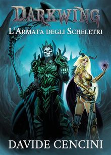 Darkwing vol. 2 - L'Armata degli Scheletri ed. Redux.  Davide Cencini