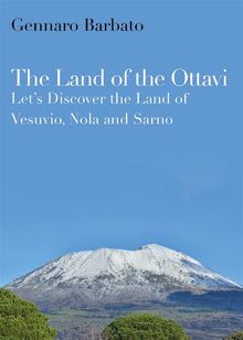 The Land of the Ottavi.  Gennaro Barbato