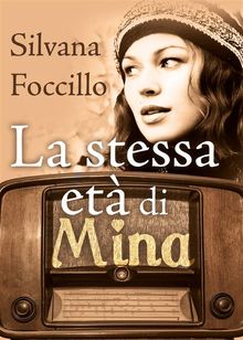 La stessa et di Mina.  Silvana Foccillo