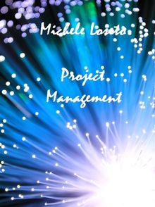 Project Management.  Michele Loseto