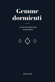 Gemme dormienti.  Davide Caridi