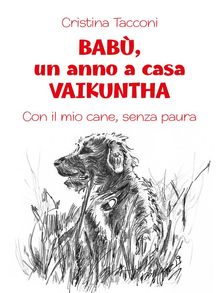 BAB, un anno a casa VAIKUNTHA.  CRISTINA TACCONI