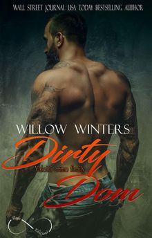 Dirty Dom.  Willow Winters