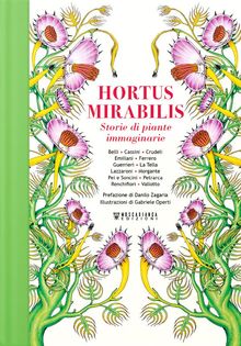 Hortus Mirabilis.  AA. VV.