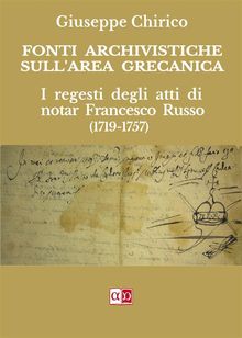 Fonti Archivistiche sull'area grecanica.  Giuseppe Chirico