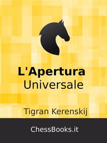 L'Apertura Universale.  Tigran Kerenskij