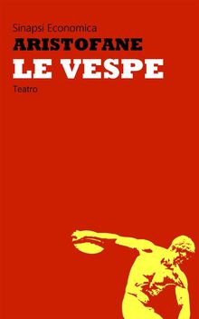 Le vespe.  Ettore Romagnoli