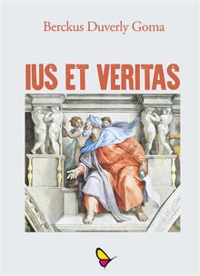 Ius et veritas.  Berckus Duverly Goma