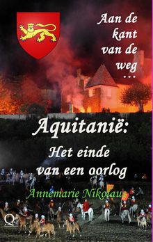 Aquitani: Het einde van een oorlog.  Annemarie Nikolaus