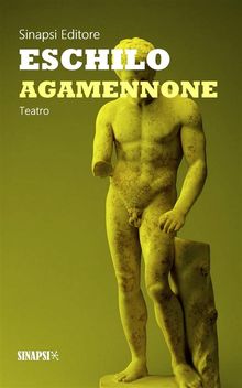 Agamennone.  Ettore Romagnoli