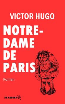 Notre-Dame de Paris.  Victor Hugo