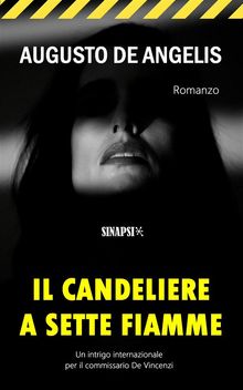 Il candeliere a sette fiamme.  Augusto De Angelis