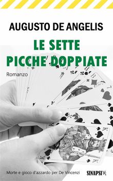 Le sette picche doppiate.  Augusto De Angelis