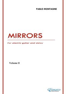 Mirrors - Vol.2.  Pablo Montagne