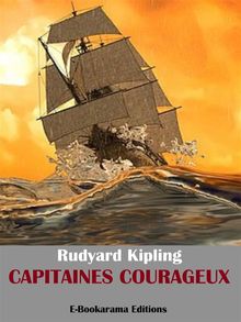 Capitaines courageux.  Rudyard Kipling