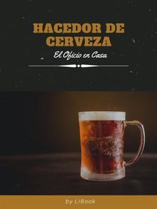 Hacedor de Cerveza.  LiBook